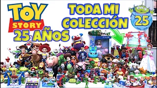 TODA MI COLECCIÓN de TOY STORY (25 ANIVERSARIO) | Juguetes 1995-2020 (Mattel, Hasbro, McDonalds)