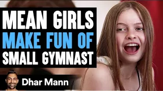 MEAN GIRLS MAKE FUN OF SMALL GYMNAST😥 | Ft./Salish and Jordon Matter | Dhar Mann Studios |