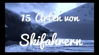 15 Arten von Skifahrern