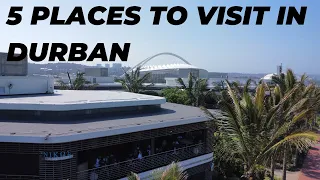 Discover Durban: The Ultimate Guide To South Africa's Top 5 Must-visit Destinations!