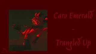 Caro Emerald - Trangled Up || slowed.daycore