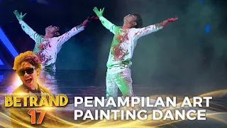 KEREN ABIS!!! ART PAINTING DANCE DARI BETRAND | BETRAND 17 MNCTV