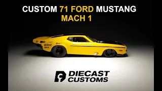 Custom Hot Wheels 71 Ford Mustang Mach 1 Drag Car