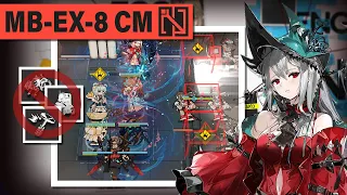 [Arknights] 4 Supporter Only (No Summoner) 『MB-EX-8 CM』