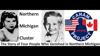 Missing 411- David Paulides Presents The Northern Michigan Missing Person Cluster