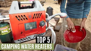 TOP 5 Best Camping Water Heaters In 2023 (Buying Guide)