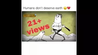 HUMAN don't Deserve Earth || True stroy || Emotional Video || Animated Video