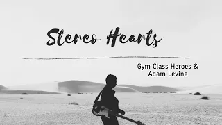 [Vietsub+Lyrics] Stereo Heart - Gym Class Heroes & Adam Levine