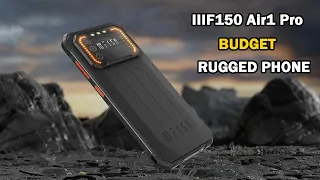 IIIF150 Air1 Pro Budget Rugged Phone