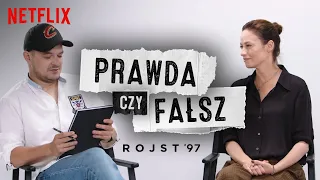 Prawda czy fałsz? | Jak to było na planie Rojst '97 | Netflix