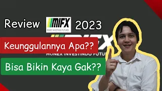 REVIEW APLIKASI TRADING MONEX INVESTINDO FUTURES 2023 || REVIEW MIFX