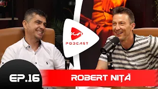 ROBERT NIȚĂ: "Gigi Becali m-a dat afară de la Steaua" | UN PODCAST LA ALT NIVEL EPISOD 16