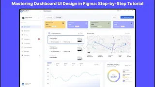 Mastering Dashboard UI Design in Figma: Step-by-Step Tutorial