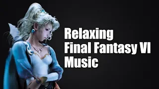 Relaxing Final Fantasy VI Music
