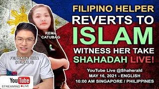 Filipino Helper Embraces Islam - 16 May 2021
