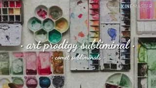 • Art Prodigy Subliminal •