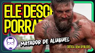 MATADOR DE ALUGUEL TEM PORRADA MAS FALHA EM DIVERTIR - CRÍTICA - NERD RABUGENTO