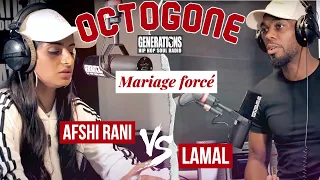 L' Octogone : Lamal El Pistolero reçoit Afshi Rani pour parler du mariage forcé