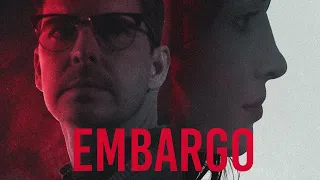 Embargo (2022) Pelicula Suspenso Completa - Samara Gonzalez, Derrick Redford, Brooks Ryan