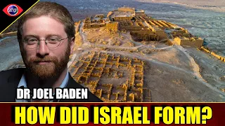 How Did Israel Form If The Exodus & Conquest Aren't historically True? Dr. Joel Baden