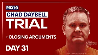 Closing arguments in Chad Daybell murder trial