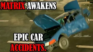 The Matrix Awakens - Epic Rollover Crash