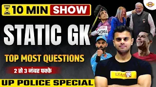 UP POLICE CONSTABLE 2024 | UP GK  |10 MIN SHOW | UP STATIC GK 2023 |UPP CONSTABLE BY VINISH SIR