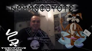 NAMASCOYOTE (DER SANDMANN)  LIVESCREAM 17TH APRIL 2020