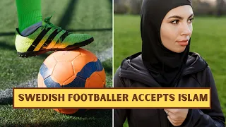 Sweden National Team Goalkeeper Accepts Islam - Ronja Andersson