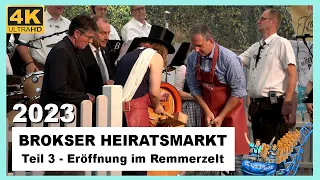 Brokser Heiratsmarkt 2023 - ERÖFFNUNG im Remmerzelt - 25.08.2023 - Bruchhausen-Vilsen - 4K