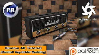 MARSHALL KEY-HOLDER MODELING (Cinema 4D Tutorial)