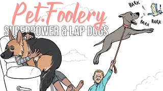 Dogs and Superpowers - Funny Pet Comics | Pet_Foolery Comic Dub