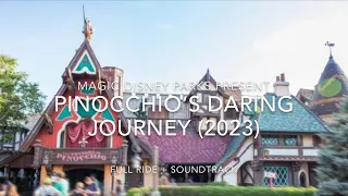 Pinocchio’s Daring Journey (2023) (Disneyland Paris) - Full Ride + Soundtrack