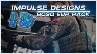 BCSO EUP Package || Impulse Designs || Showcase