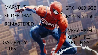 GTX 1060 6GB and Ryzen 5 1600 in 2024 | Marvel's Spider-Man Remastered Gameplay | Very High Settings