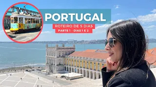 O que fazer em Portugal - roteiro para 5 dias