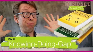 Understanding the Knowing Doing Gap. 📚/🛑 What I learned from Bob Proctor [#9 Mindset March]