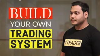 Parameter To Build Your Own Trading System - I Will Be A Trader