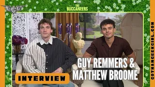 Guy Remmers & Matthew Broome Interview I Apple TV+ The Buccaneers I Gotham Geek Girl