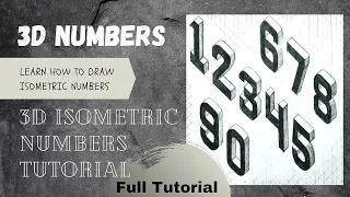 3D Number Drawing 0-9 Full Tutorial | How to draw Isometric Numbers| Number drawing in grid Tutorial