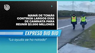 "La ayuda se ha notado": mamá de Tomás continúa largos días de caminata para reunir $3.500 millones