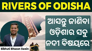 Important Rivers of Odisha - Odisha Geography