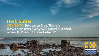 How to answer "why will yours succeed, when X, Y, and Z have failed?" - Herb Sutter [ C++ on Sea  ]