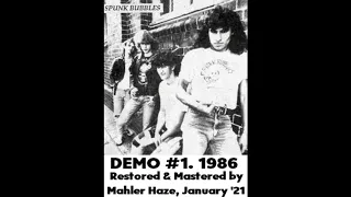 Spunk Bubbles (Aus) Demo # 1. 1986 . Rare Australian Punk demo ! ! (Restored & Mastered)