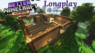 Better Minecraft Plus 1.18 Longplay - No Commentary - Ep 1 Starter House