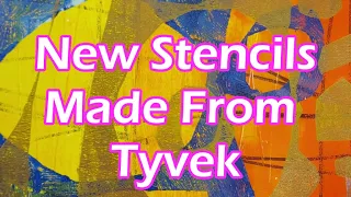 new stencils from tyvek