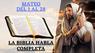 SAN MATEO COMPLETO LA BIBLIA HABLADA COMPLETA EN ESPAÑOL