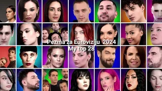 Pezma za Euroviziju 2024 (ESC 2024 Serbia) | My top 28