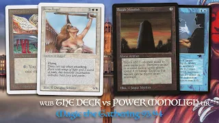 The Deck UWB vs Power Monolith UR - Semi-Finals, KOTh VIII | Old School Magic 93/94 | 599