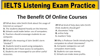 The Benefit of Online Courses listening practice test 2024 with answers | IELTS Real Exam Listening